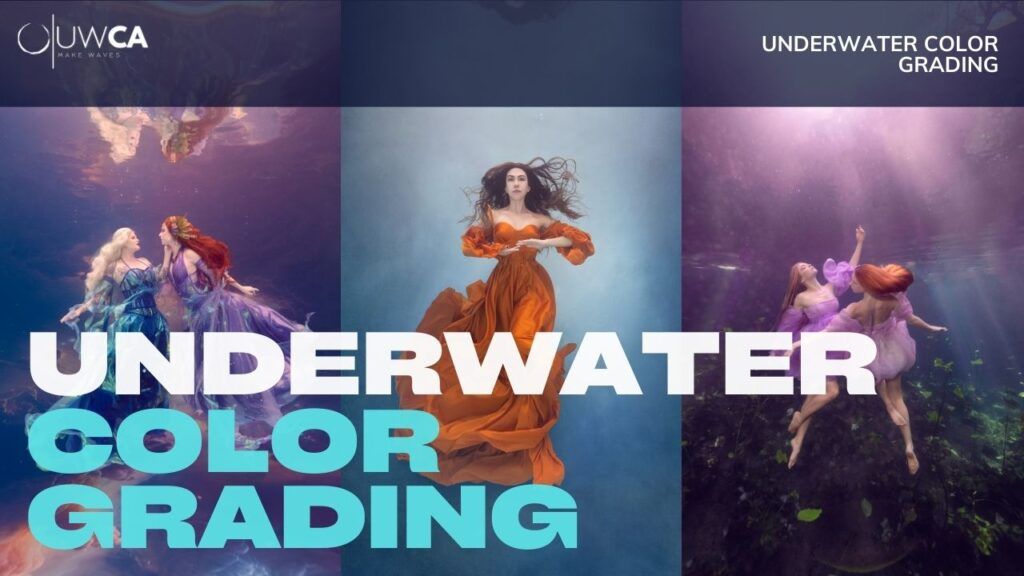 Mastering Color Grading for Underwater Portrait Photography