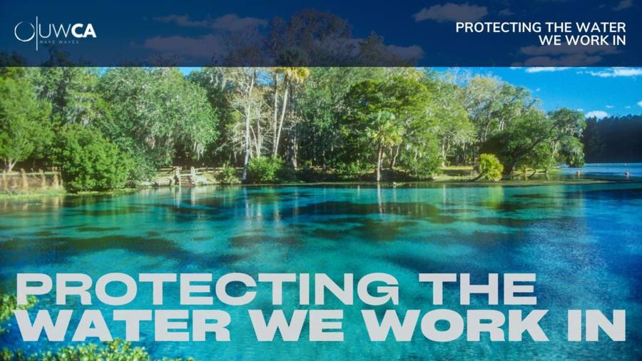 Protecting the Waters We Work In